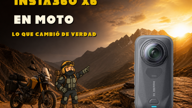 Insta360 X6 real junto a Varnercito y una moto de viaje en una carretera de montaña